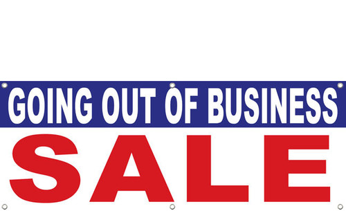 Going Out of Business SALE Vinyl Banner Sign