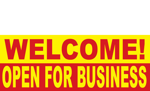 Welcome Open for Business Banner Sign 1100