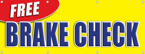 Free Brake Check vinyl banner sign