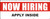Now Hiring Apply Inside Banner Sign Red Background with Bold White Lettering and Apply Inside with Black Lettering