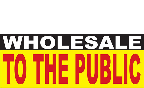 Wholesale to the public Vinyl Banner Sign Style 1000