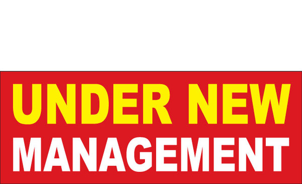 Under New Management Banner Sign Style 1600