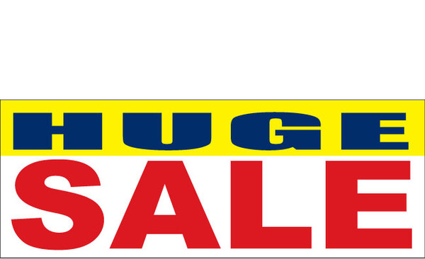 Huge Sale Banner-Vinyl Banner Sign 3300