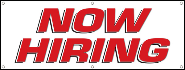 Now Hiring Vinyl Banner Sign White Background with Bold Dark Red Letters and Black Drop Shadow