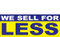 We Sell For Less Multi-Color Outdoor Vinyl Banner Sign Style 1000