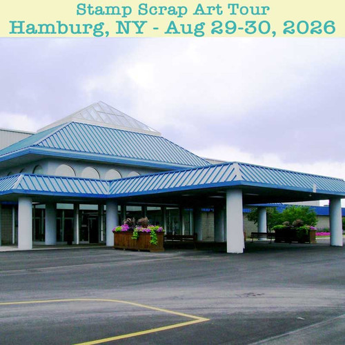 Stamp Scrap Art Tour in Hamburg NY August 29-30, 2026