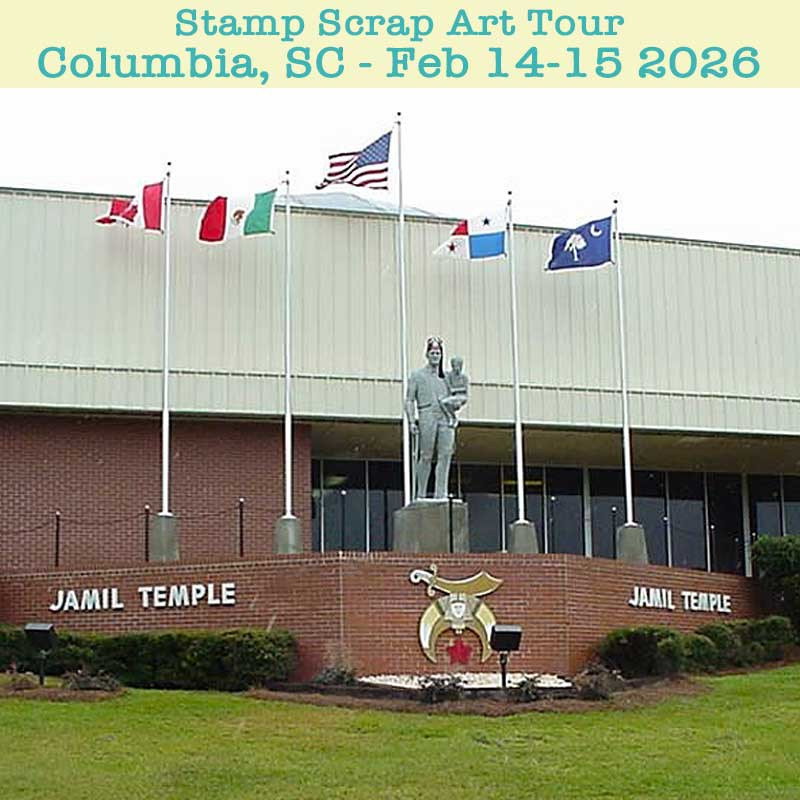 Stamp Scrap Art Tour in Columbia SC February 14-15, 2026