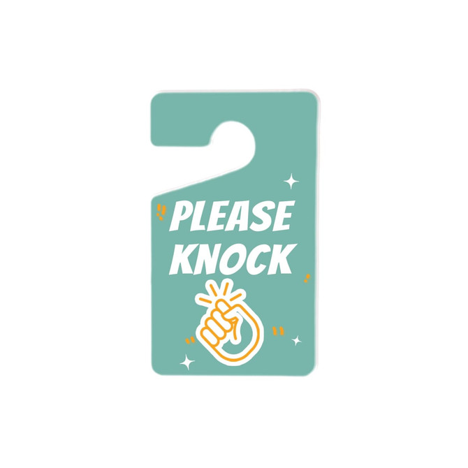 Custom shape acrylic door hanger in a teal colour with a "Please Knock" design. Features a logo and a playful graphic.