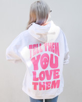 -White and Pink Colors
-"TELL THEM YOU LOVE THEM" Smiley Graphic
-Heavy Blend
-Hood with Drawstring
-Oversized 2XL Fit
-Sweatshirt

Materials:
50% Cotton | 50% Polyester 

CC HOOD LOVE ONE SIZE