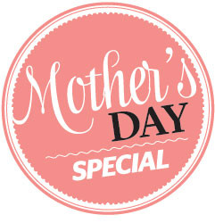 Mother's Day Special - Deluxe