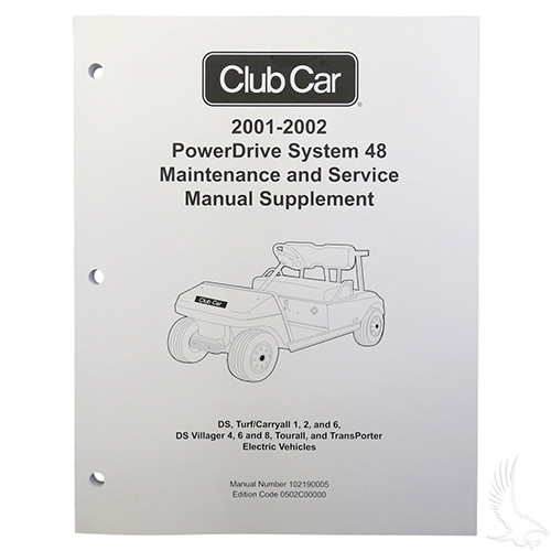 Maintenance & Service Supplement, Club Car PowerDrive 48V 2001-02, LIT-CC03