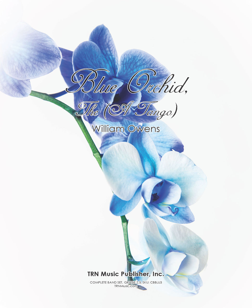 Blue Orchid, The - TRN Music Publisher