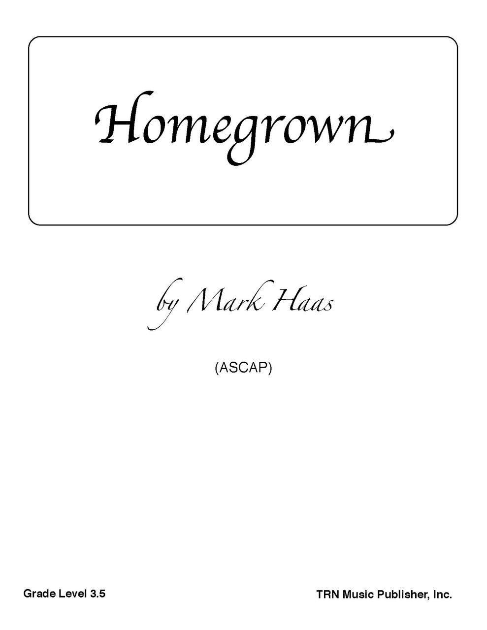 Homegrown TRN Music Publisher