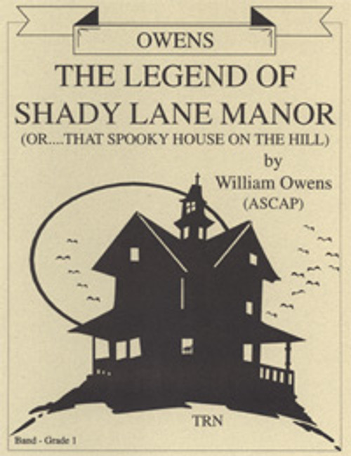The Legend Of Shady Lane Manor
