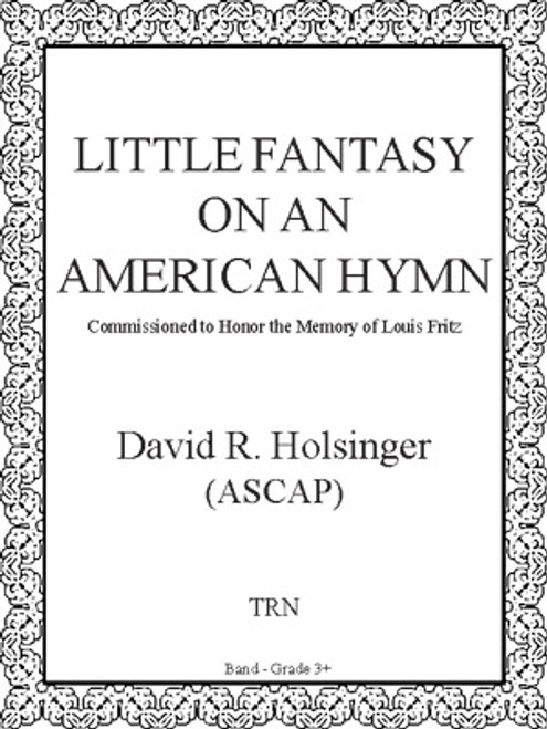 Little Fantasy On An American Hymn