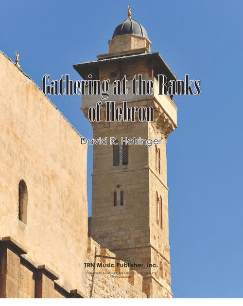 Gathering of the Ranks at Hebron, The