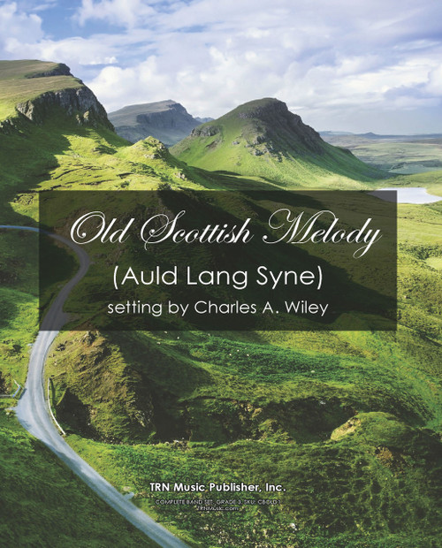 Old Scottish Melody (Auld Lang Syne) for Band