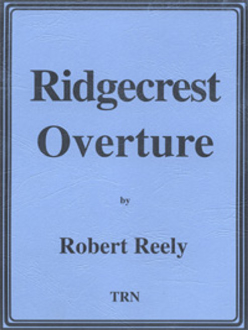 Ridgecrest Overture