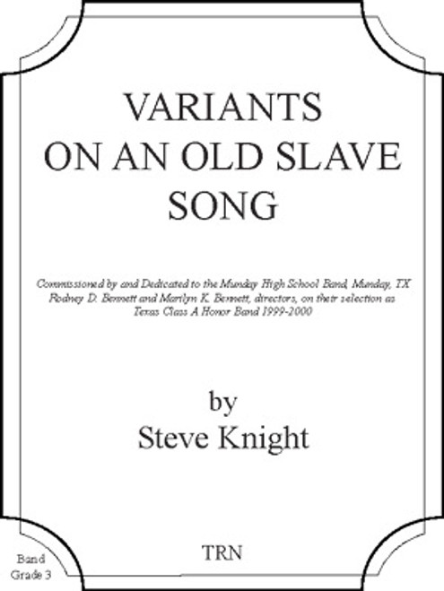 Variants on an Old Slave Song