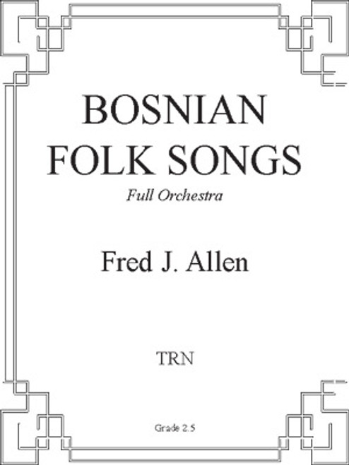 Bosnian Folk Songs - Full Orchestra