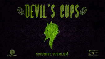 Devil's Cups by Gabriel Werlen, Marchand de Trucs & Mindbox- Trick