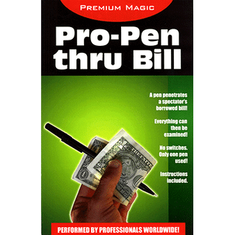Pro Pen Through Bill by Premium Magic - Trick