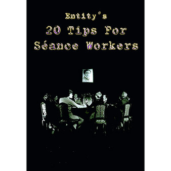 20 Tips for Seance Workers by Thomas Baxter - Book