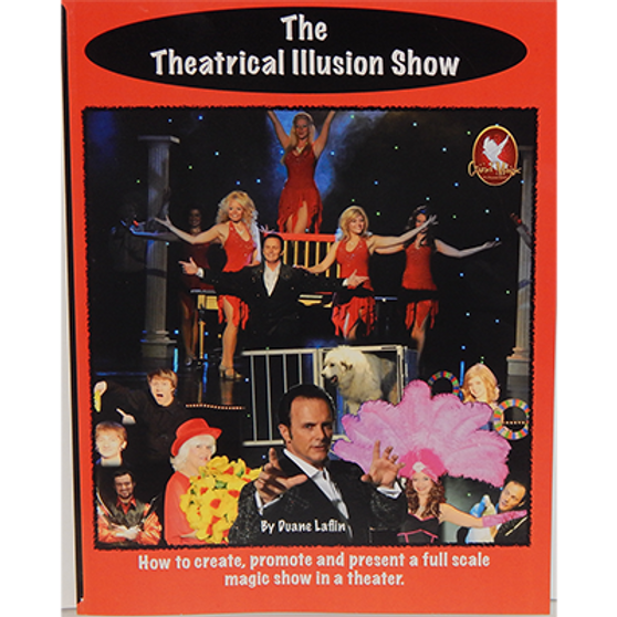 The Theatrical Illusion Show by Duane Laflin - Book