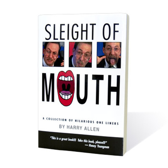 Sleight of Mouth by Harry Allen - Book