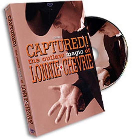 Captured! Outlaw Magic - Volume 2 by Lonnie Chevrie - DVD Captured! Outlaw Magic - Volume 2 by Lonnie Chevrie - DVD
