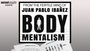 Body Mentalism by Juan Pablo Ibañez - Book