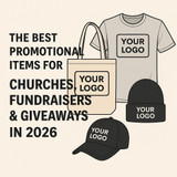 The Best Promotional Items for Churches, Fundraisers & Community Giveaways in 2026