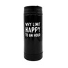 Boston Warehouse Stainless Steel Travel Tumbler, Why Limit Happy  Boston Warehouse Stainless Steel Travel Tumbler, Why Limit Happy