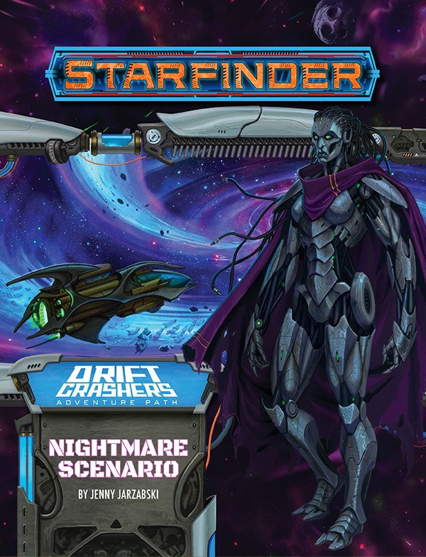Starfinder Adventure Path #47: Nightmare Scenario (Drift Crashers