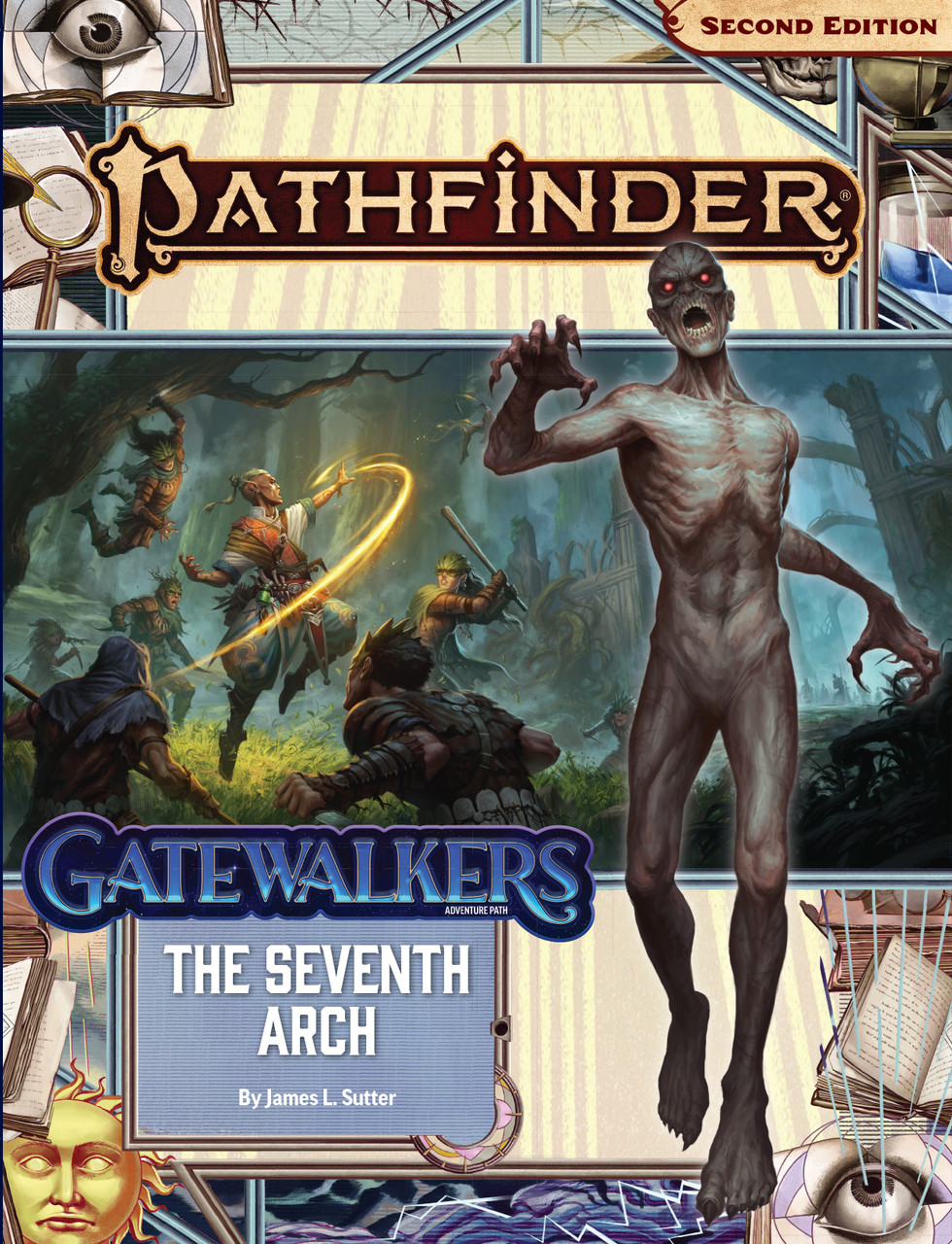 Pathfinder Adventure Path #187: The Seventh Arch (Gatewalkers 1 of