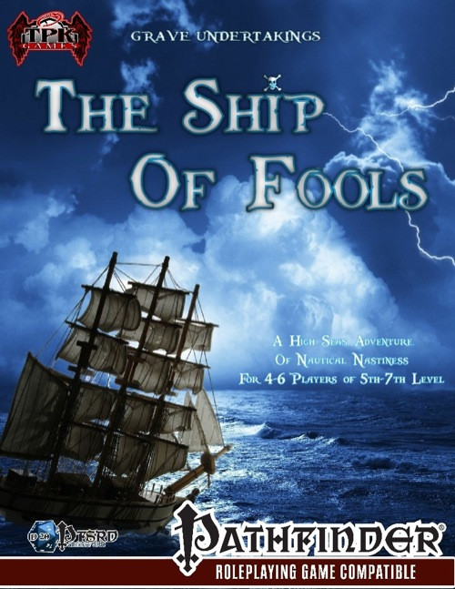 Pathfinder RPG, Grave Undertakings: The Ship of Fools PDF cover, featuring a ship at sea amidst stormy blue-green waves, cloudy sky, and lightning, designed for 4-6 5th-7th level characters.