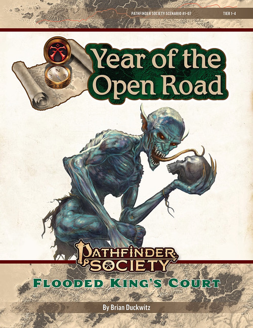 Pathfinder Society Scenario #1-07: Flooded King's Court (Pathfinder Society 2e) by Brian Duckwitz Year of the Open Road Tier 1-4; an emaciated undead ghoul licks a skull with its unnaturally long tongue