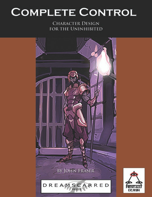 Complete Control PDF by John Fraser, a character design book featuring a fantasy illustration of a character in armor, with purple and brown tones, published by Dreamscarred, a digital product for artistic reference.