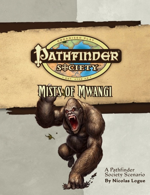 Pathfinder Society Scenario #5: Mists of Mwangi cover shows the Pathfinder Society logo and scenario title above an image of an angry charging gorilla.