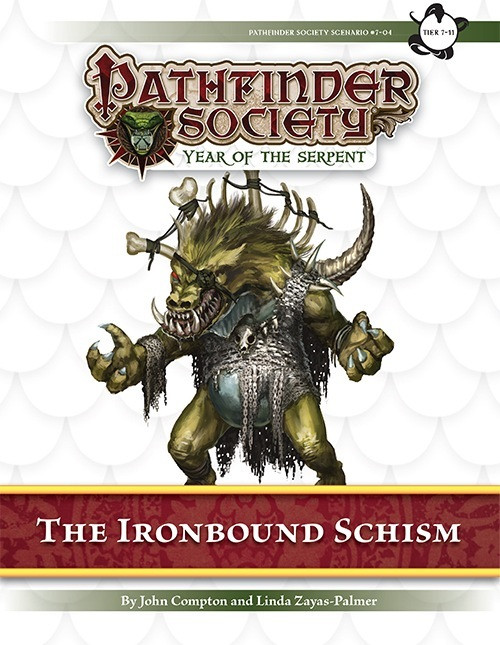 Pathfinder Society Scenario #7–04: The Ironbound Schism (PFRPG) PDF cover shows a lumbering green troll with a tusked mouth and several immense bones and tusks strapped to his hunched back.