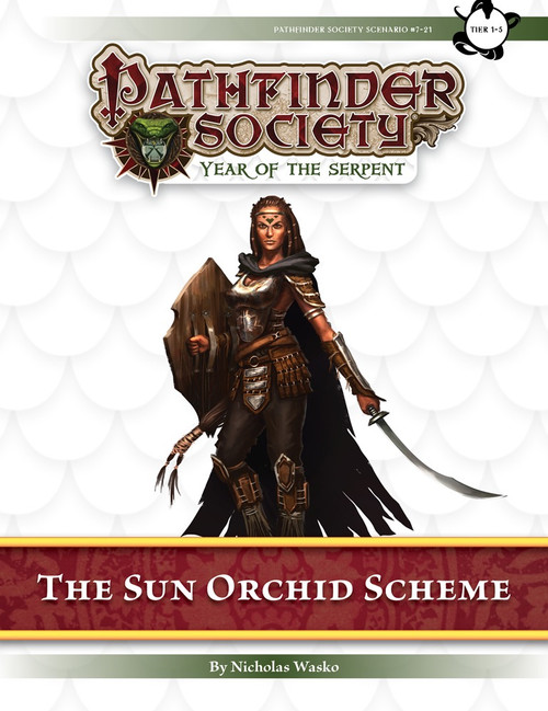 Pathfinder Society Scenario #7–21: The Sun Orchid Scheme (PFRPG) PDF cover shows a human woman dressed in armor and armed with a shield and a scimitar.