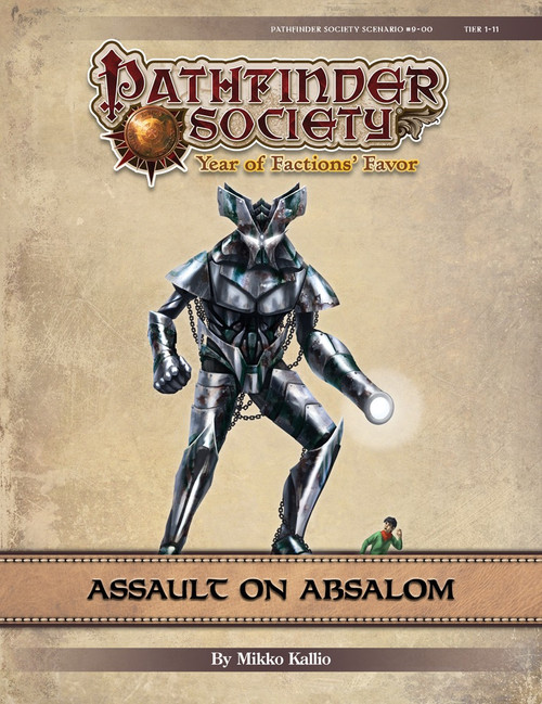 Pathfinder Society Scenario #9-00: Assault on Absalom (PFRPG) PDF. By Mikko Kallio. A giant humanoid robot with one arm ending in a circular light chases a much-smaller human.
