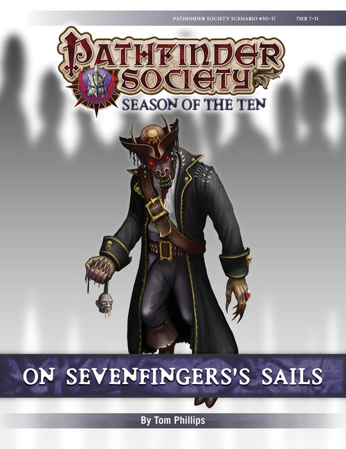 Pathfinder Society Scenario #10-17: On Sevenfingers's Sails by Tom Phillips. A red-eyed minotaur in a long pirate coat looks menacingly at the viewer.