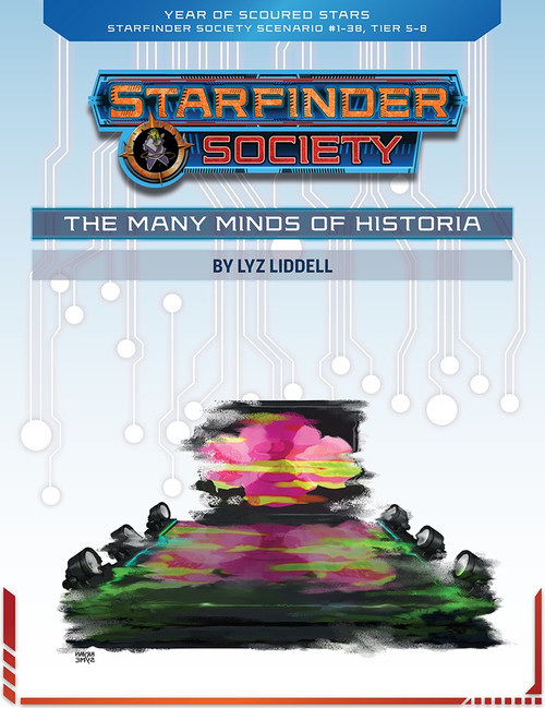 Starfinder Society Scenario #1-38: The Many Minds of Historia cover shows a strange technological device with several monitors, the largest of which shows a pink bulbous shape.