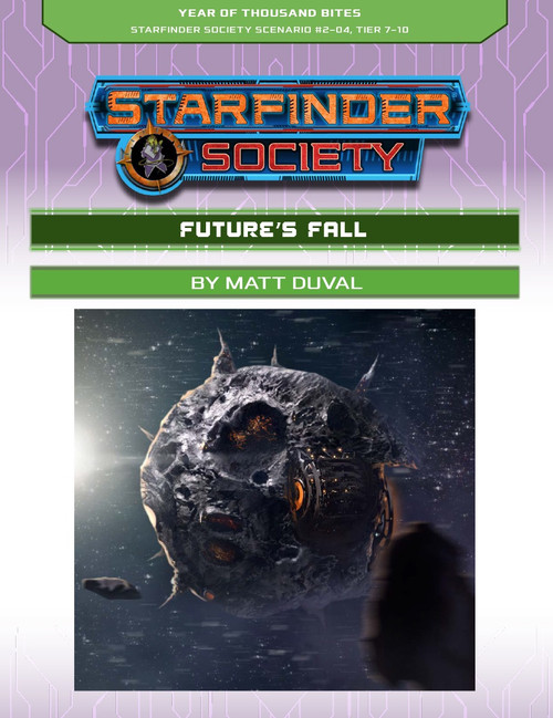 Starfinder Society Scenario #2-04: Future's Fall cover shows an ominous spherical stone object, perhaps an immense moon, floating in space.