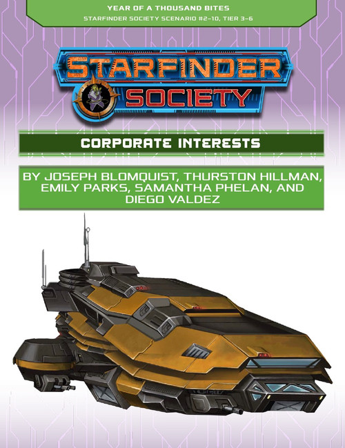 Starfinder Society Scenario #2-10: Corporate Interests cover shows a brown and gray tanky looking vehicle.