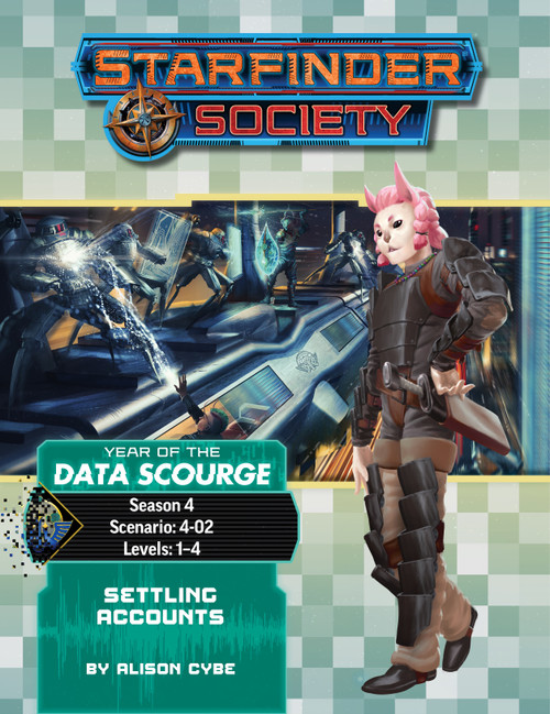 Starfinder Society Scenario #4-02: Settling Accounts cover shows a foreground image of a cat-faced alien with pink hair and ears dressed in brown and gray armor; in the background is an image of a shootout taking place on top of a speeding futuristic train between several robots and a group of science-fiction heroes.