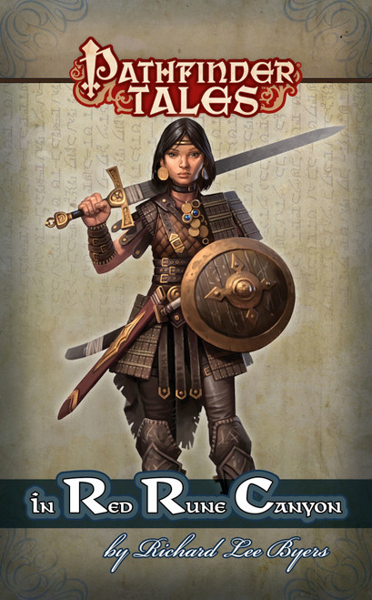 Pathfinder Tales: In Red Rune Canyon ePub, by Richard Lee Byers. This cover depicts a human woman with a sword and shield.