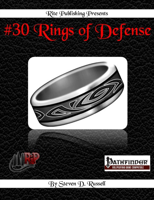 #30 Rings of Defense PDF by Rite Publishing, a tabletop accessory for Pathfinder, featuring 30 defensive rings with various abilities, including ring of retaliation and ring of safeguards, in silver and black hues.