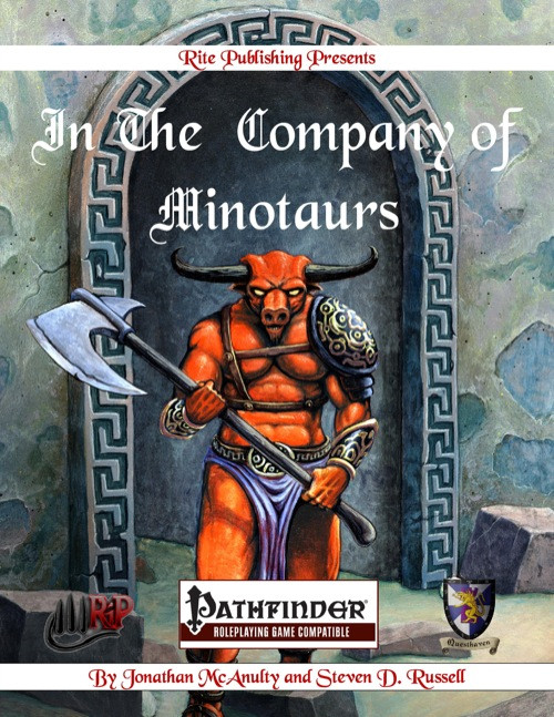 In The Company of Minotaurs Pathfinder PDF cover: A muscular orange minotaur with horns and axe stands in an arched doorway, compatible with Pathfinder RPG by Jonathan McAnulty and Steven D. Russell.
